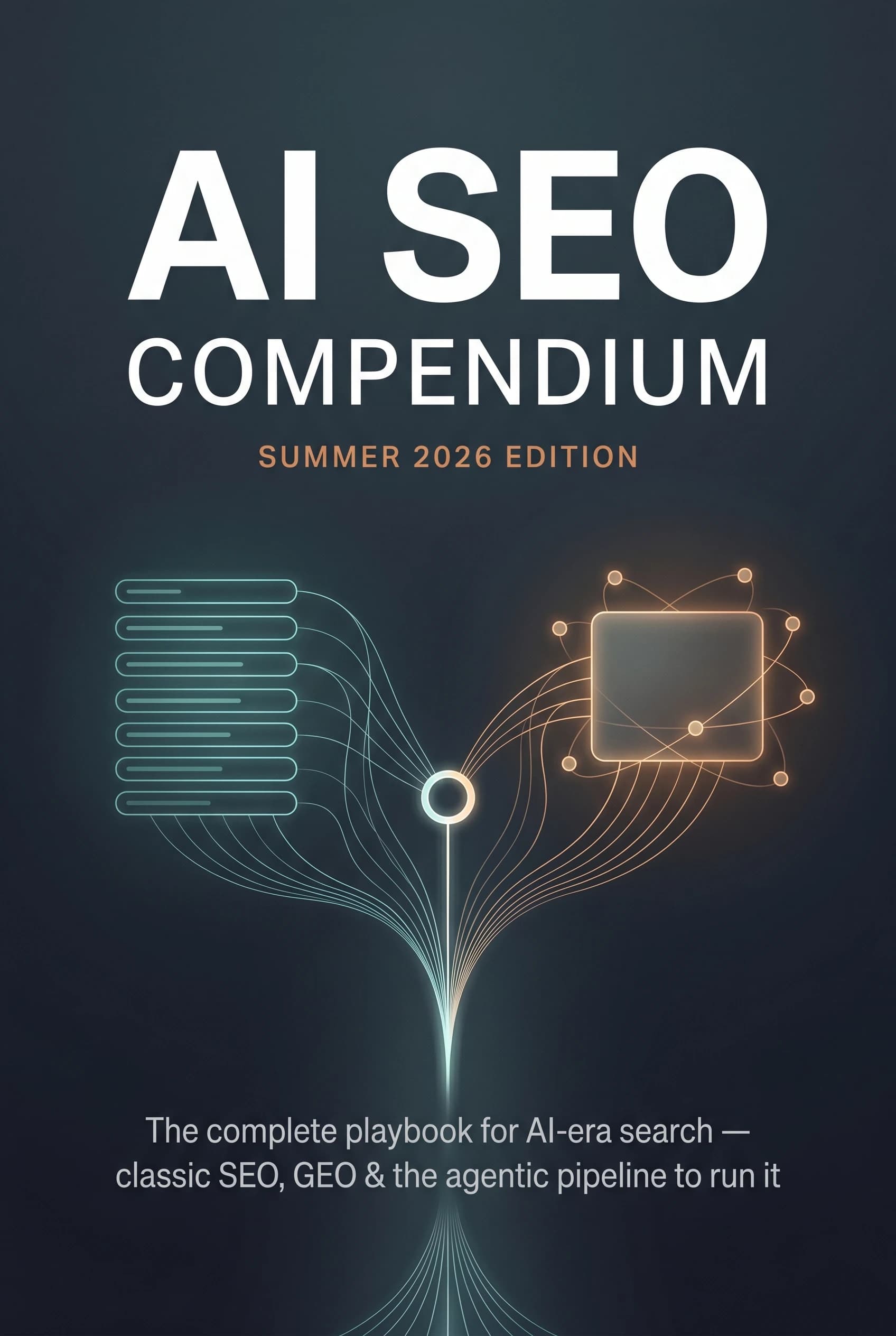 AI SEO Compendium: Summer 2026 Edition (Cover)